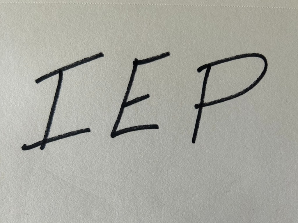 IEP? What is that?